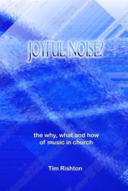 Cover of 'Joyful noise? The Why, What and How of music in church'